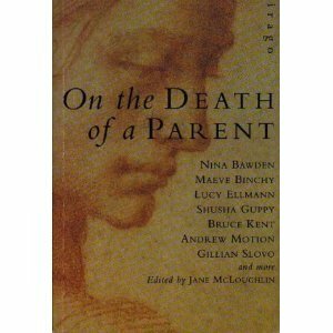 On the death of a parent by Jane McLoughlin