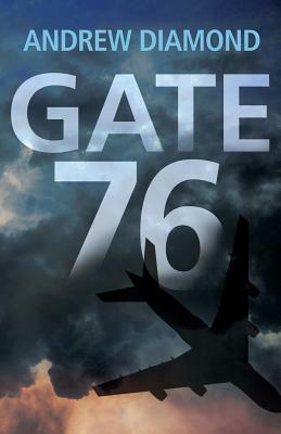 Gate 76 by Andrew Diamond