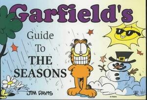 Garfield's Guide To The Seasons by Jim Davis