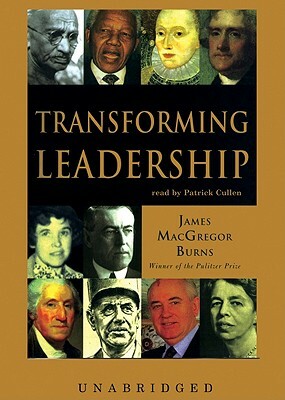 Transforming Leadership by James MacGregor Burns