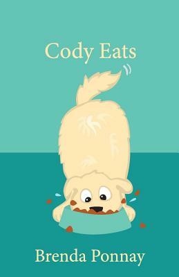 Cody Eats by Brenda Ponnay