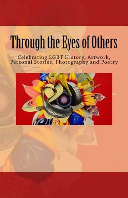 Through the Eyes of Others - red: LGBT History by Robert J. Brown