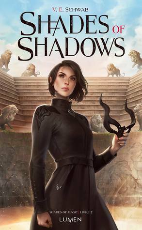 Shades of Shadows by V.E. Schwab
