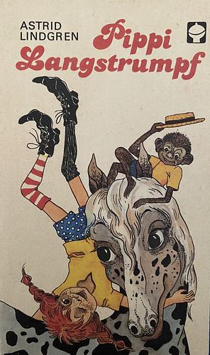 Pippi Langstrumpf by Astrid Lindgren