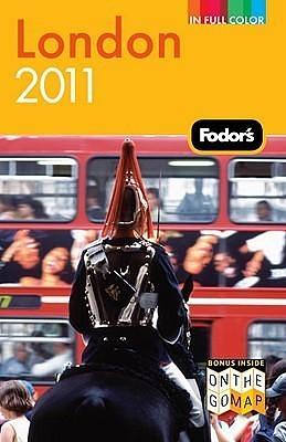 Fodor's London 2011 by Fodor's, Fodor's