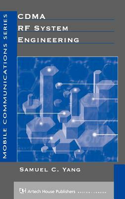 Cdma RF System Engineering by Samuel C. Yang