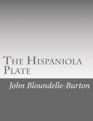 The Hispaniola Plate by John Bloundelle-Burton