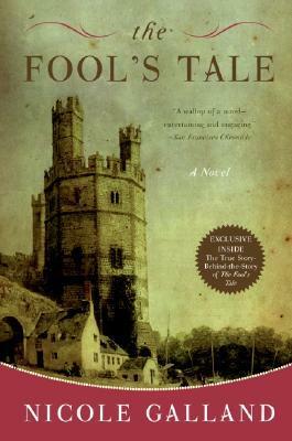 The Fool's Tale by Nicole Galland