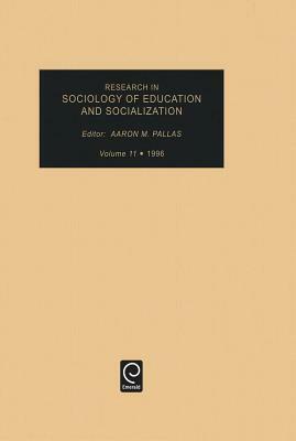 Research in Sociology of Education and Socialization by 