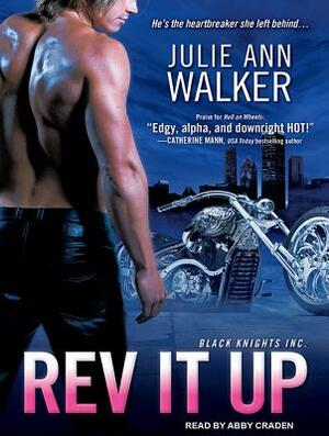 REV It Up by Julie Ann Walker