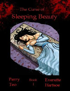 The CURSE of SLEEPING BEAUTY book 1 by Pearry R. Teo