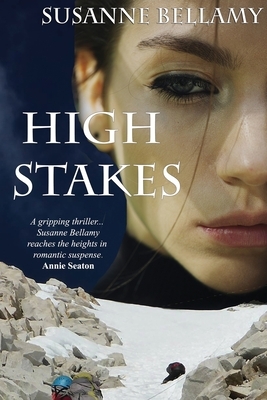 High Stakes by Susanne Bellamy