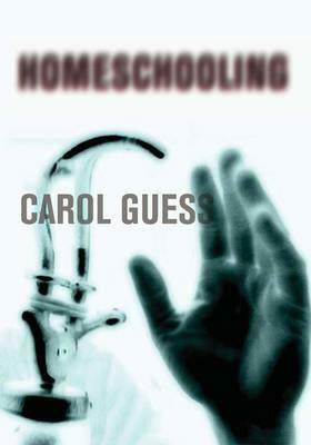 Homeschooling by Carol Guess