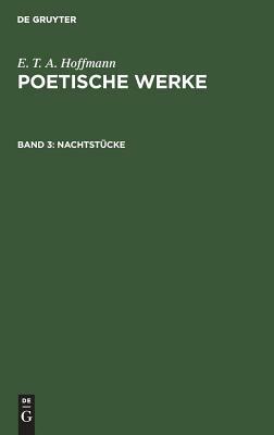 Nachtstücke by E.T.A. Hoffmann