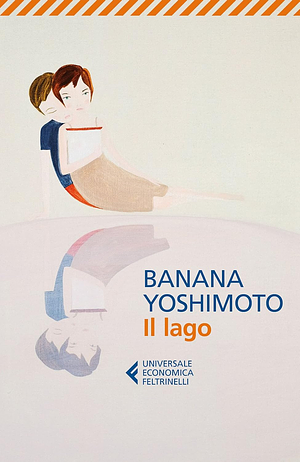 Il lago by Banana Yoshimoto