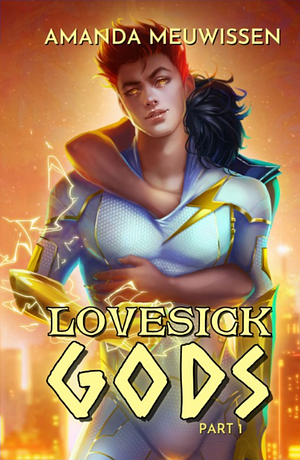 Lovesick Gods by Amanda Meuwissen