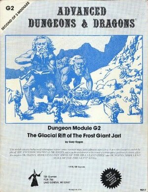 The Glacial Rift of the Frost Giant Jarl by Gary Gygax