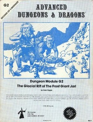 The Glacial Rift of the Frost Giant Jarl by Gary Gygax