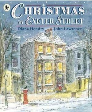 Christmas in Exeter Street by Diana Hendry