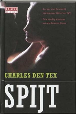 Spijt by Charles den Tex