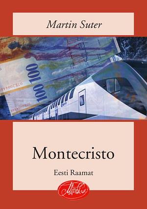 Montecristo by Martin Suter