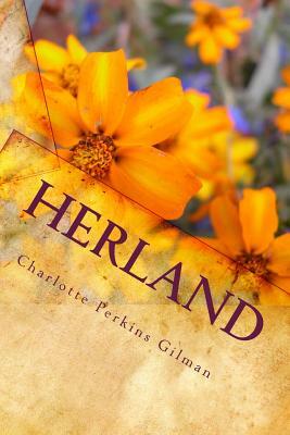 Herland by Charlotte Perkins Gilman