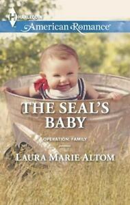 The SEAL's Baby by Laura Marie Altom