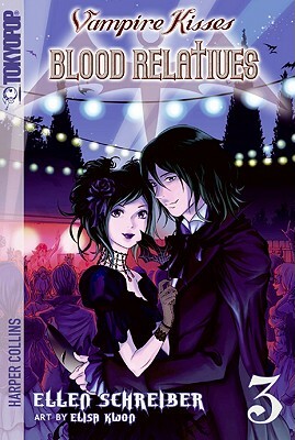 Vampire Kisses: Blood Relatives, Volume III by Diana McKeon Charkalis, Ellen Schreiber