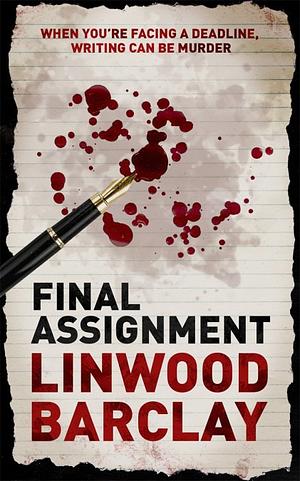 Final Assignment by Linwood Barclay