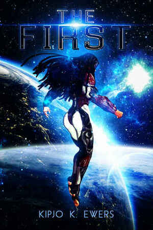 The First by Kipjo Kenyatta Ewers