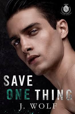 Save One Thing by Julia Wolf