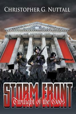 Storm Front: Twilight Of The Gods I by Christopher G. Nuttall