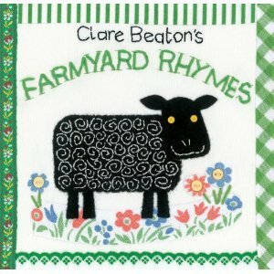 Clare Beaton's Farmyard Rhymes by Clare Beaton