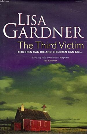 The Third Victim by Lisa Gardner