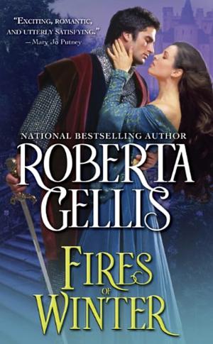 Fires Of Winter by Roberta Gellis