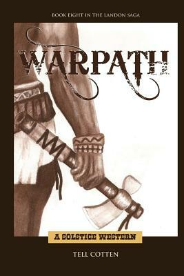 Warpath by Tell Cotten