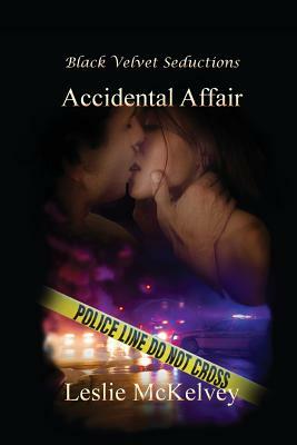 Accidental Affair by Leslie McKelvey