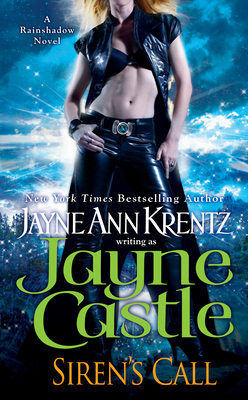 Siren's Call by Jayne Ann Krentz, Jayne Castle