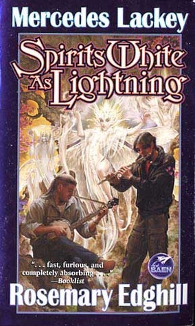 Spirits White as Lightning by Mercedes Lackey, Rosemary Edghill