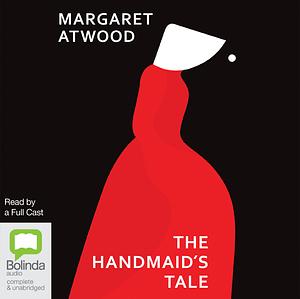 The Handmaid's Tale by Margaret Atwood