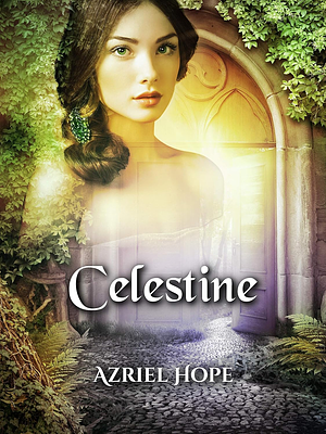 Celestine by Azriel Hope