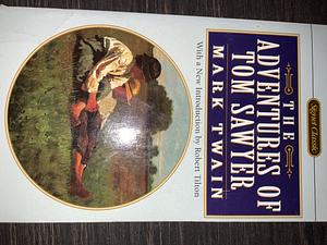 The Adventures of Tom Sawyer by Mark Twain