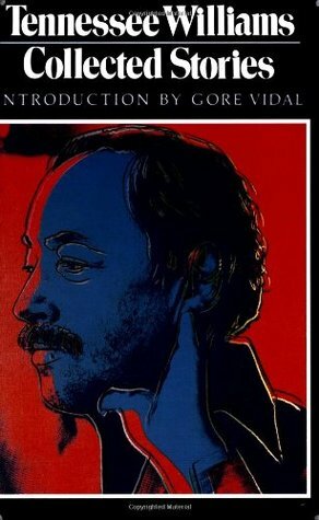 Collected Stories by Gore Vidal, Tennessee Williams