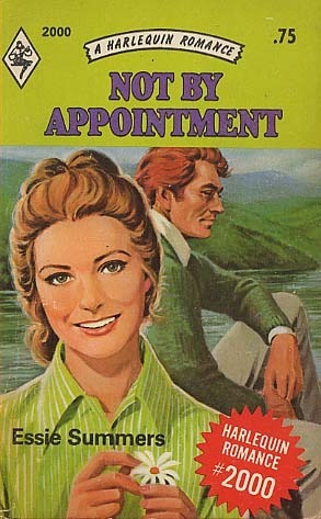 Not by Appointment by Essie Summers