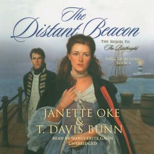 The Distant Beacon by Janette Oke, T. Davis Bunn