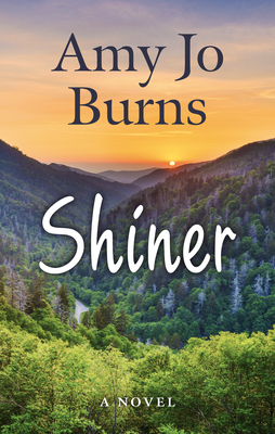 Shiner by Amy Jo Burns