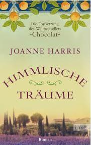 Himmlische Träume by Joanne Harris