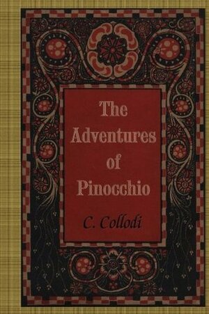 The Adventures of Pinocchio by C. Collodi, Carol Della Chiesa