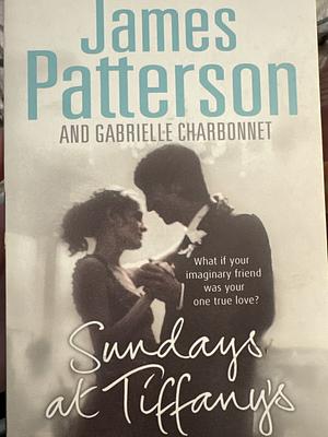 Sundays at Tiffany's by James Patterson