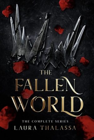 The Fallen World: The Complete Series by Laura Thalassa
